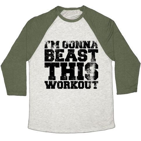Virgin Teez  Baseball Tee Unisex Tri-Blend Baseball Tee / small / Oatmeal / Moss I'M GONNA BEAST THIS UNISEX TRI-BLEND BASEBALL TEE