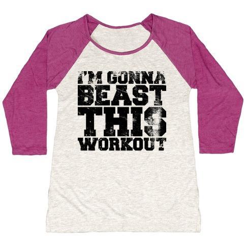 Virgin Teez  Baseball Tee Women's Tri-Blend Baseball Tee / small / Oatmeal / Berry I'M GONNA BEAST THIS WOMEN'S TRI-BLEND BASEBALL TEE