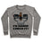 Virgin Teez  Pullover Crewneck Sweatshirt / x-small / Heathered Gray I'M GONNA CHECK IT! CREWNECK SWEATSHIRT