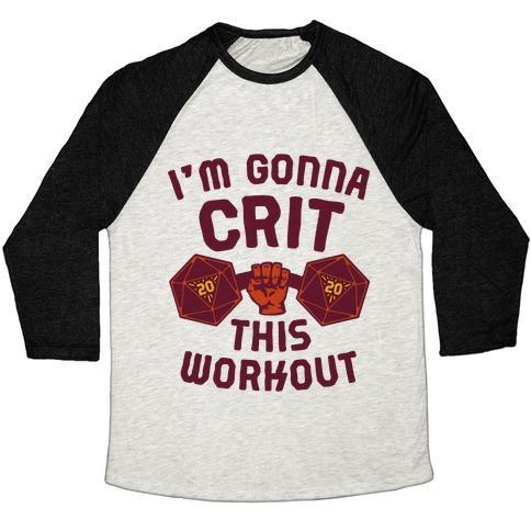 Virgin Teez  Baseball Tee Unisex Tri-Blend Baseball Tee / small / Oatmeal / Black I'M GONNA CRIT THIS WORKOUT UNISEX TRI-BLEND BASEBALL TEE
