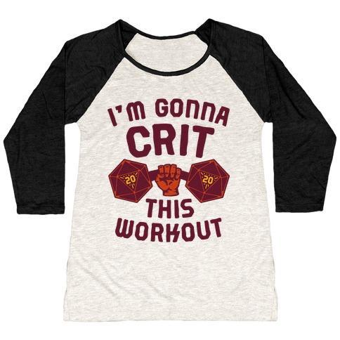 Virgin Teez  Baseball Tee Women's Tri-Blend Baseball Tee / small / Oatmeal / Black I'M GONNA CRIT THIS WORKOUT WOMEN'S TRI-BLEND BASEBALL TEE