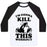 Virgin Teez  Baseball Tee Unisex Classic Baseball Tee / x-small / White/Black I'M GONNA KILL THIS WORKOUT (ORCA) UNISEX CLASSIC BASEBALL TEE