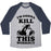 Virgin Teez  Baseball Tee Unisex Tri-Blend Baseball Tee / small / Athletic Gray / Navy I'M GONNA KILL THIS WORKOUT (ORCA) UNISEX TRI-BLEND BASEBALL TEE
