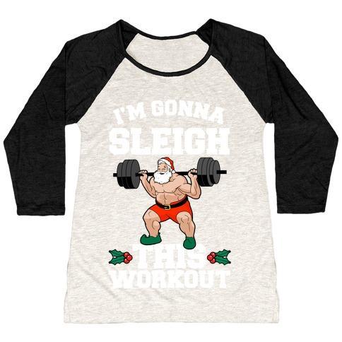 Virgin Teez  Baseball Tee Women's Tri-Blend Baseball Tee / small / Oatmeal / Black I'M GONNA SLEIGH THIS WORKOUT (SANTA CLAUS) WOMEN'S TRI-BLEND BASEBALL TEE