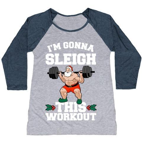 Virgin Teez  Baseball Tee Women's Tri-Blend Baseball Tee / small / Athletic Gray / Navy I'M GONNA SLEIGH THIS WORKOUT (SANTA CLAUS) WOMEN'S TRI-BLEND BASEBALL TEE