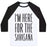 Virgin Teez  Baseball Tee Unisex Classic Baseball Tee / x-small / White/Black I'M HERE FOR THE SAVASANA UNISEX CLASSIC BASEBALL TEE