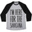 Virgin Teez  Baseball Tee Unisex Tri-Blend Baseball Tee / small / Athletic Gray / Black I'M HERE FOR THE SAVASANA UNISEX TRI-BLEND BASEBALL TEE
