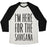 Virgin Teez  Baseball Tee Unisex Tri-Blend Baseball Tee / small / Oatmeal / Black I'M HERE FOR THE SAVASANA UNISEX TRI-BLEND BASEBALL TEE