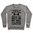 Virgin Teez  Pullover Crewneck Sweatshirt / x-small / Heathered Gray I'M HERE TO KICK ASS AND IF YOU GET IN MY WAY I'LL KICK YOURS TOO CREWNECK SWEATSHIRT