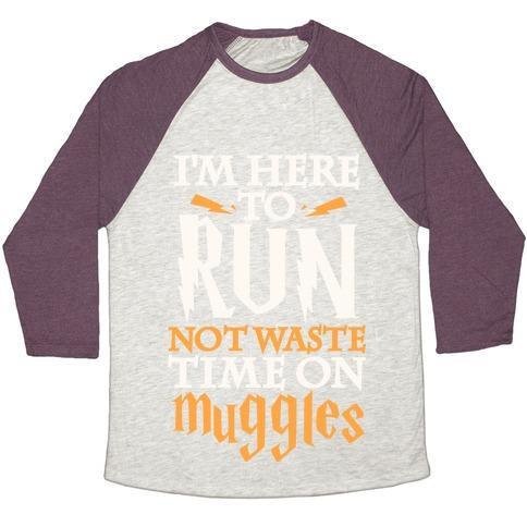 Virgin Teez  Baseball Tee Unisex Tri-Blend Baseball Tee / small / Oatmeal / Maroon I'M HERE TO RUN, NOT WASTE TIME ON MUGGLES UNISEX TRI-BLEND BASEBALL TEE