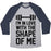Virgin Teez  Baseball Tee Unisex Tri-Blend Baseball Tee / small / Athletic Gray / Navy I'M IN LOVE WITH THE SHAPE OF ME UNISEX TRI-BLEND BASEBALL TEE