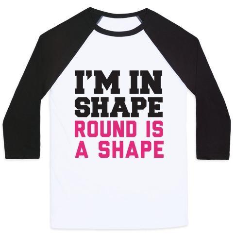 Virgin Teez  Baseball Tee Unisex Classic Baseball Tee / x-small / White/Black I'M IN SHAPE UNISEX CLASSIC BASEBALL TEE