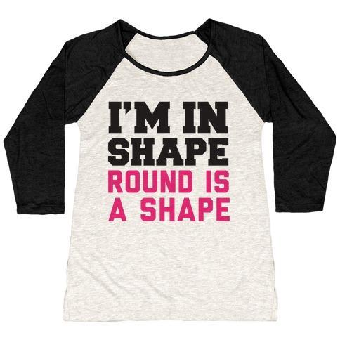 Virgin Teez  Baseball Tee Women's Tri-Blend Baseball Tee / small / Oatmeal / Black I'M IN SHAPE WOMEN'S TRI-BLEND BASEBALL TEE