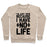 Virgin Teez  Pullover Crewneck Sweatshirt / x-small / Heathered Oatmeal I'M JUST HERE BECAUSE I HAVE NO LIFE CREWNECK SWEATSHIRT