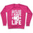 Virgin Teez  Pullover Crewneck Sweatshirt / x-small / Deep Pink I'M JUST HERE BECAUSE I HAVE NO LIFE CREWNECK SWEATSHIRT
