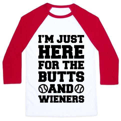 Virgin Teez  Baseball Tee Unisex Classic Baseball Tee / x-small / White/Red I'M JUST HERE FOR THE BUTTS AND WIENERS UNISEX CLASSIC BASEBALL TEE