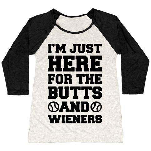 Virgin Teez  Baseball Tee Women's Tri-Blend Baseball Tee / small / Oatmeal / Black I'M JUST HERE FOR THE BUTTS AND WIENERS WOMEN'S TRI-BLEND BASEBALL TEE
