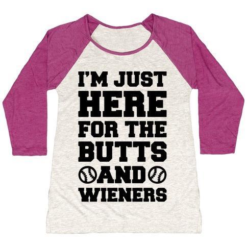 Virgin Teez  Baseball Tee Women's Tri-Blend Baseball Tee / small / Oatmeal / Berry I'M JUST HERE FOR THE BUTTS AND WIENERS WOMEN'S TRI-BLEND BASEBALL TEE