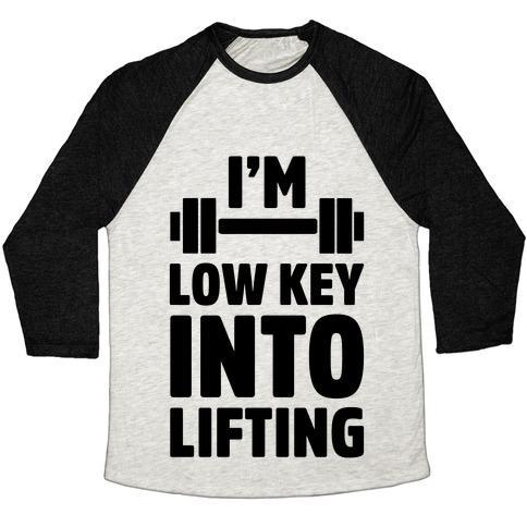 Virgin Teez  Baseball Tee Unisex Tri-Blend Baseball Tee / small / Oatmeal / Black I'M LOW KEY INTO LIFTING UNISEX TRI-BLEND BASEBALL TEE