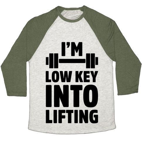 Virgin Teez  Baseball Tee Unisex Tri-Blend Baseball Tee / small / Oatmeal / Moss I'M LOW KEY INTO LIFTING UNISEX TRI-BLEND BASEBALL TEE