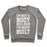 Virgin Teez  Pullover Crewneck Sweatshirt / x-small / Heathered Gray I'M NOT A BODY BUILDER, I'M BODY BUILT CREWNECK SWEATSHIRT