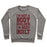 Virgin Teez  Pullover Crewneck Sweatshirt / x-small / Heathered Gray I'M NOT A BODY BUILDER, I'M BODY BUILT CREWNECK SWEATSHIRT