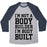 Virgin Teez  Baseball Tee Unisex Tri-Blend Baseball Tee / small / Athletic Gray / Navy I'M NOT A BODY BUILDER, I'M BODY BUILT UNISEX TRI-BLEND BASEBALL TEE