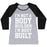 Virgin Teez  Baseball Tee Women's Tri-Blend Baseball Tee / small / Athletic Gray / Black I'M NOT A BODY BUILDER, I'M BODY BUILT WOMEN'S TRI-BLEND BASEBALL TEE