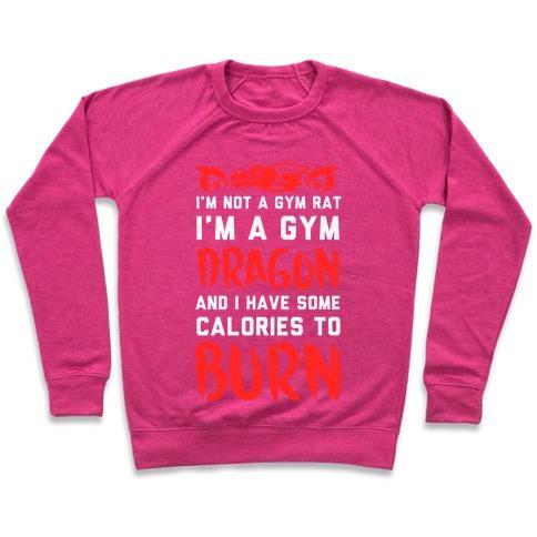 Virgin Teez  Pullover Crewneck Sweatshirt / x-small / Deep Pink I'M NOT A GYM RAT I AM A GYM DRAGON CREWNECK SWEATSHIRT
