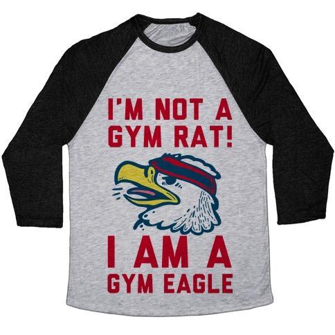 Virgin Teez  Baseball Tee Unisex Tri-Blend Baseball Tee / small / Athletic Gray / Black I'M NOT A GYM RAT! I AM A GYM EAGLE UNISEX TRI-BLEND BASEBALL TEE