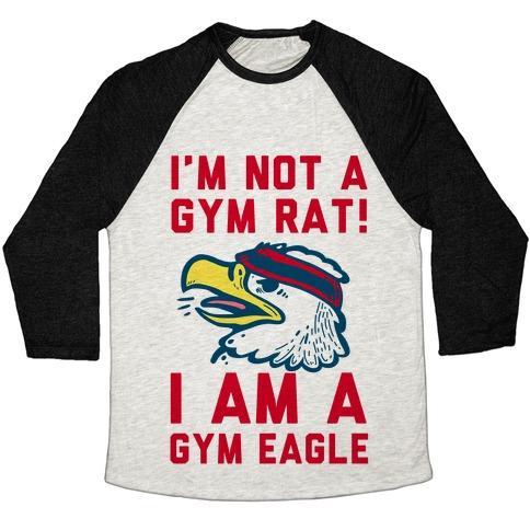 Virgin Teez  Baseball Tee Unisex Tri-Blend Baseball Tee / small / Oatmeal / Black I'M NOT A GYM RAT! I AM A GYM EAGLE UNISEX TRI-BLEND BASEBALL TEE
