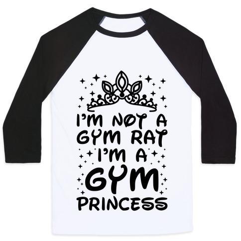 Virgin Teez  Baseball Tee Unisex Classic Baseball Tee / x-small / White/Black I'M NOT A GYM RAT I'M A GYM PRINCESS UNISEX CLASSIC BASEBALL TEE