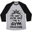 Virgin Teez  Baseball Tee Unisex Tri-Blend Baseball Tee / small / Athletic Gray / Black I'M NOT A GYM RAT I'M A GYM PRINCESS UNISEX TRI-BLEND BASEBALL TEE