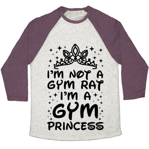 Virgin Teez  Baseball Tee Unisex Tri-Blend Baseball Tee / small / Oatmeal / Maroon I'M NOT A GYM RAT I'M A GYM PRINCESS UNISEX TRI-BLEND BASEBALL TEE