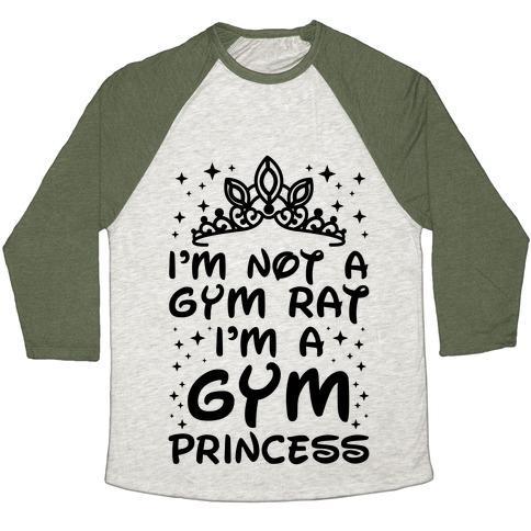 Virgin Teez  Baseball Tee Unisex Tri-Blend Baseball Tee / small / Oatmeal / Moss I'M NOT A GYM RAT I'M A GYM PRINCESS UNISEX TRI-BLEND BASEBALL TEE