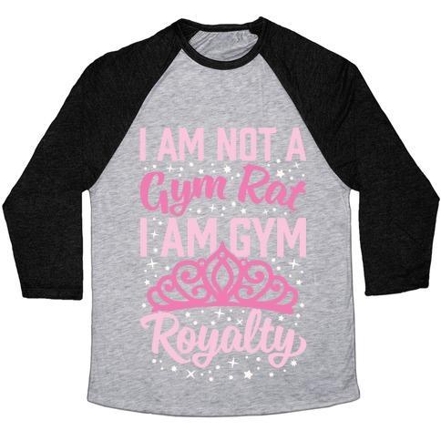 Virgin Teez  Baseball Tee Unisex Tri-Blend Baseball Tee / small / Athletic Gray / Black I'M NOT A GYM RAT I'M GYM ROYALTY UNISEX TRI-BLEND BASEBALL TEE