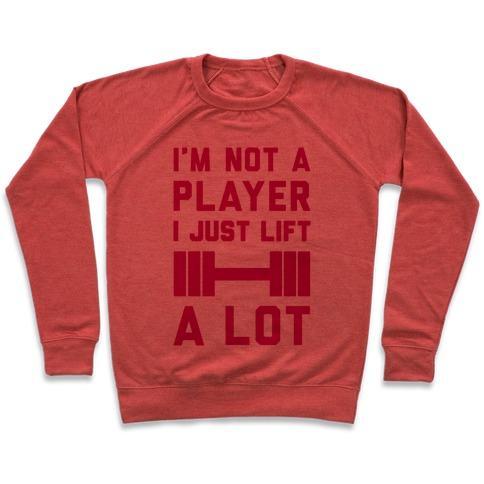 Virgin Teez  Pullover Crewneck Sweatshirt / x-small / Heathered Red I'M NOT A PLAYER CREWNECK SWEATSHIRT