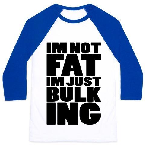 Virgin Teez  Baseball Tee Unisex Classic Baseball Tee / x-small / White/Blue I'M NOT FAT I'M JUST BULKING (BLACK FONT) UNISEX CLASSIC BASEBALL TEE