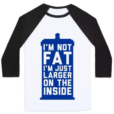 Virgin Teez  Baseball Tee Unisex Classic Baseball Tee / x-small / White/Black I'M NOT FAT I'M JUST LARGER ON THE INSIDE UNISEX CLASSIC BASEBALL TEE