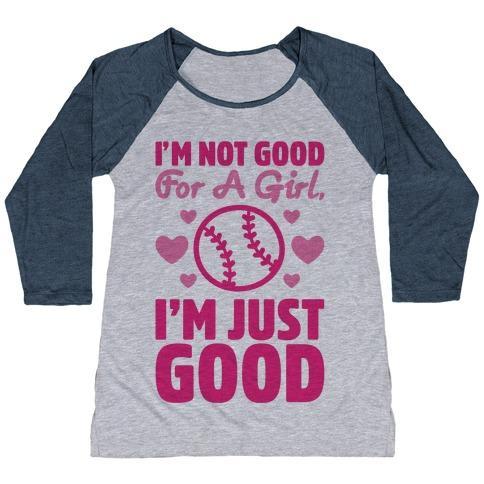 Virgin Teez  Baseball Tee Women's Tri-Blend Baseball Tee / small / Athletic Gray / Navy I'M NOT GOOD FOR A GIRL I'M JUST GOOD SOFTBALL WOMEN'S TRI-BLEND BASEBALL TEE