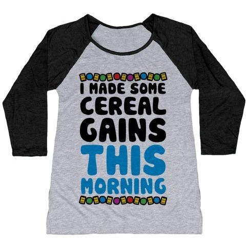 Virgin Teez  Baseball Tee Women's Tri-Blend Baseball Tee / small / Athletic Gray / Black I MADE SOME CEREAL GAINS THIS MORNING WOMEN'S TRI-BLEND BASEBALL TEE