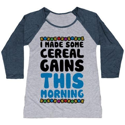 Virgin Teez  Baseball Tee Women's Tri-Blend Baseball Tee / small / Athletic Gray / Navy I MADE SOME CEREAL GAINS THIS MORNING WOMEN'S TRI-BLEND BASEBALL TEE