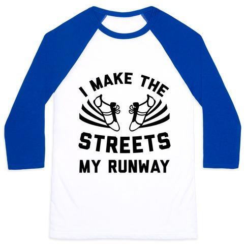 Virgin Teez  Baseball Tee Unisex Classic Baseball Tee / x-small / White/Blue I MAKE THE STREETS MY RUNWAY UNISEX CLASSIC BASEBALL TEE