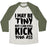 Virgin Teez  Baseball Tee Unisex Tri-Blend Baseball Tee / small / Oatmeal / Moss I MAY BE TINY BUT I CAN STILL KICK YOUR ASS UNISEX TRI-BLEND BASEBALL TEE