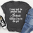 I May Not Be Perfect T-Shirt