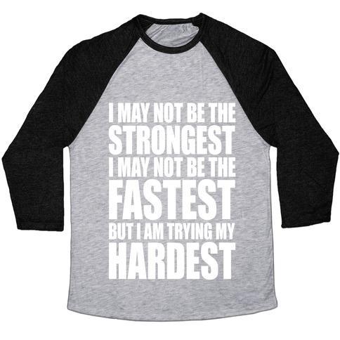 Virgin Teez  Baseball Tee Unisex Tri-Blend Baseball Tee / small / Athletic Gray / Black I MAY NOT BE THE STRONGEST UNISEX TRI-BLEND BASEBALL TEE