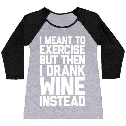 Virgin Teez  Baseball Tee Women's Tri-Blend Baseball Tee / small / Athletic Gray / Black I MEANT TO EXERCISE WOMEN'S TRI-BLEND BASEBALL TEE