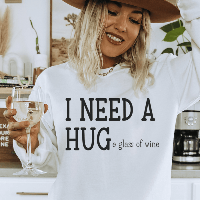 I Need A Huge Glass Of Wine