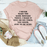 I Never Make The Same Mistake Twice T-Shirt