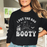 I Put The Boo In Booty